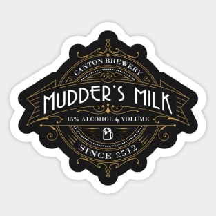 Mudder's Milk Sticker